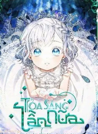 Lần Nữa Toả Sáng