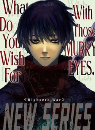 What Do You Wish For With Those Murky Eyes
