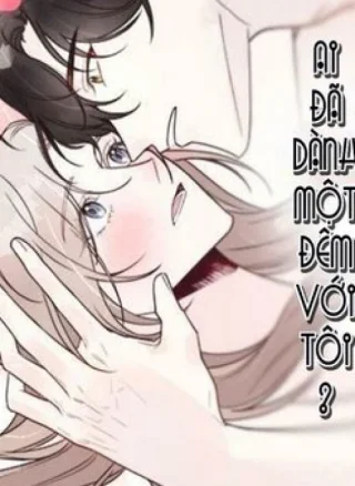 Ai Đã Dành Một Đêm Với Tôi