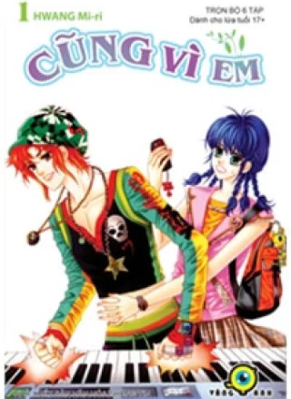 Cũng vì em