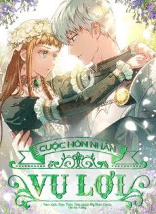 Cuộc Hôn Nhân Vụ Lợi