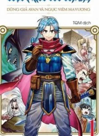 Dragon Quest - Dũng Giả Avan Và Ngục Viêm Ma Vương