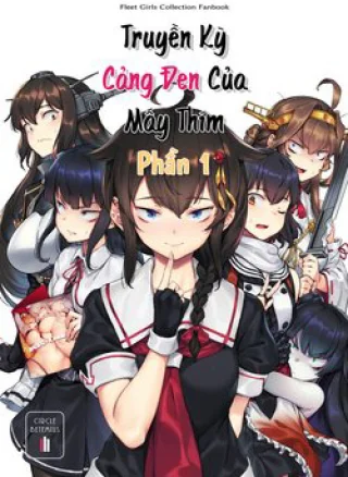 Kancolle - Truyền kỳ cảng đen của mấy thím