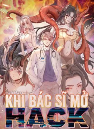 Khi Bác Sĩ Mở Hack
