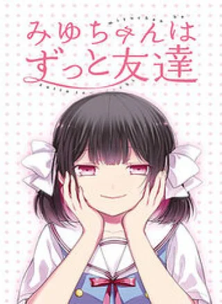 Miyu-Chan Sẽ Mãi Là Bạn Của Cậu Nhé