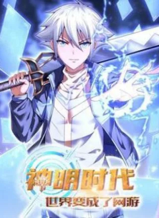 Thời Đại Thần Minh Thế Giới Biến Thành Game Online
