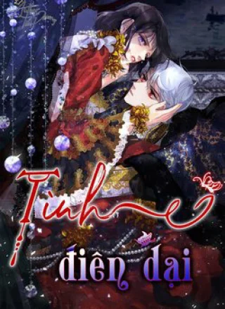 Tình Điên Dại