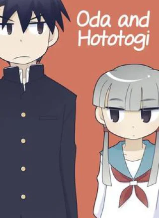 Oda and Hototogi