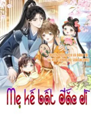 Mẹ Kế Bất Đắc Dĩ
