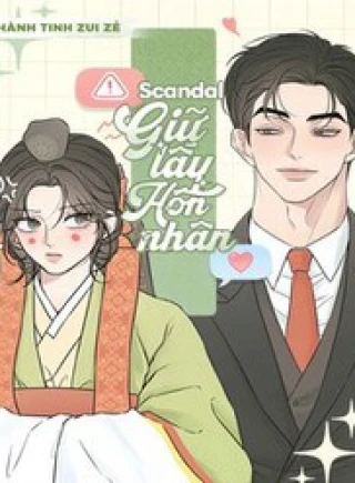 Scandal Giữ Lấy Hôn Nhân