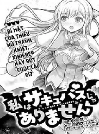 Tôi Không Phải Là Succubus Đâu Nhé!