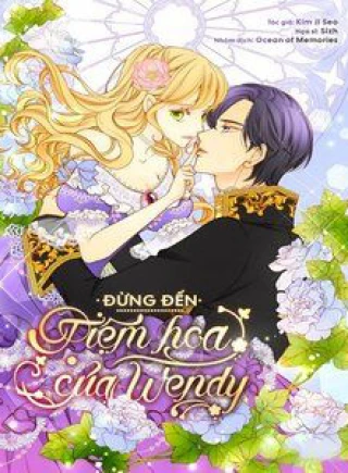 Đừng Đến Tiệm Hoa Của Wendy